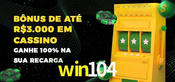 win104 melhor bônus de depósito